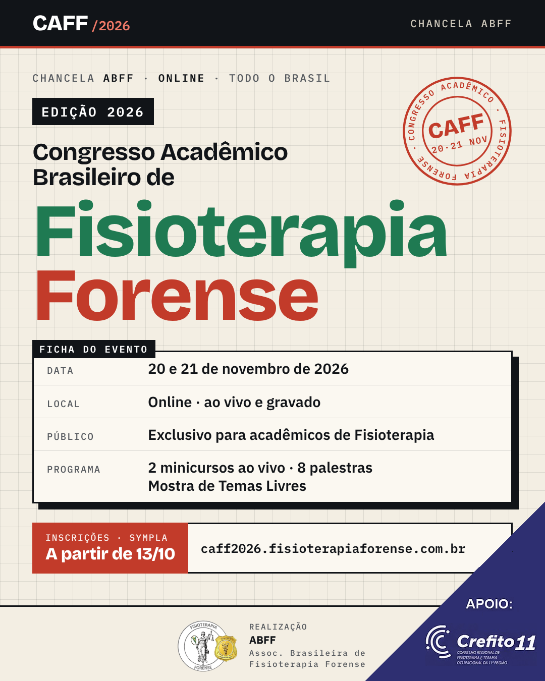 ON-LINE: CAFF 2026 — Congresso Acadêmico Brasileiro de Fisioterapia Forense 20 e 21 de novembro de 2026